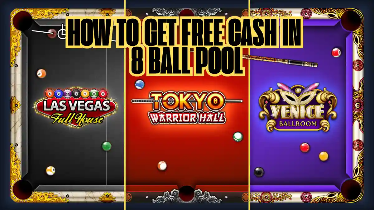 How to Get Free Cash in 8 Ball Pool